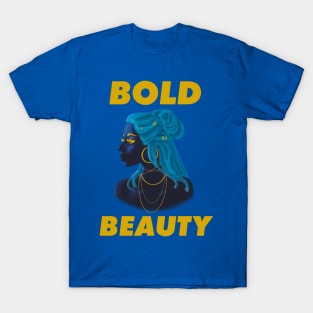 Bold Beauty T-Shirt